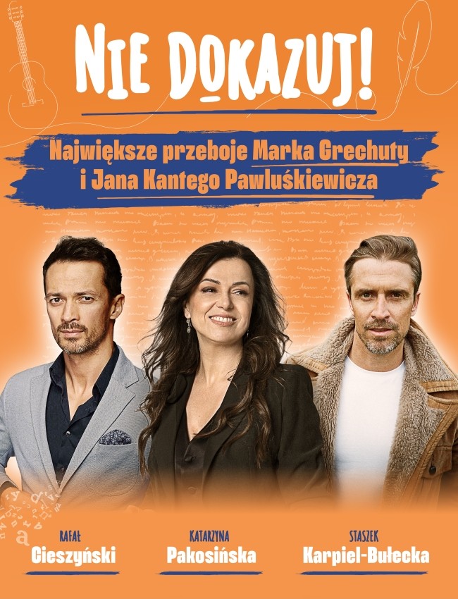 Nie dokazuj! Największe przeboje Marka Grechuty i Jana Kantego Pawluśkiewicza