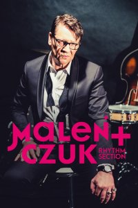 Maciej Maleńczuk & Rhythm Section