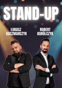 Stand-up Robert Korólczyk i Łukasz Kaczmarczyk