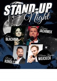 Stand-up Night: Robert Korólczyk, Ewa Błachnio, Marcin Wojciech, Tomasz Jachimek