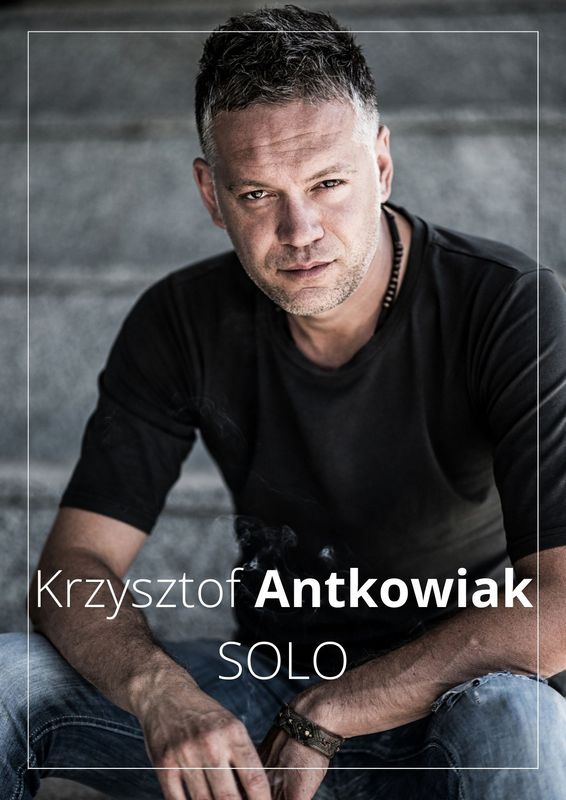 Krzysztof Antkowiak Solo