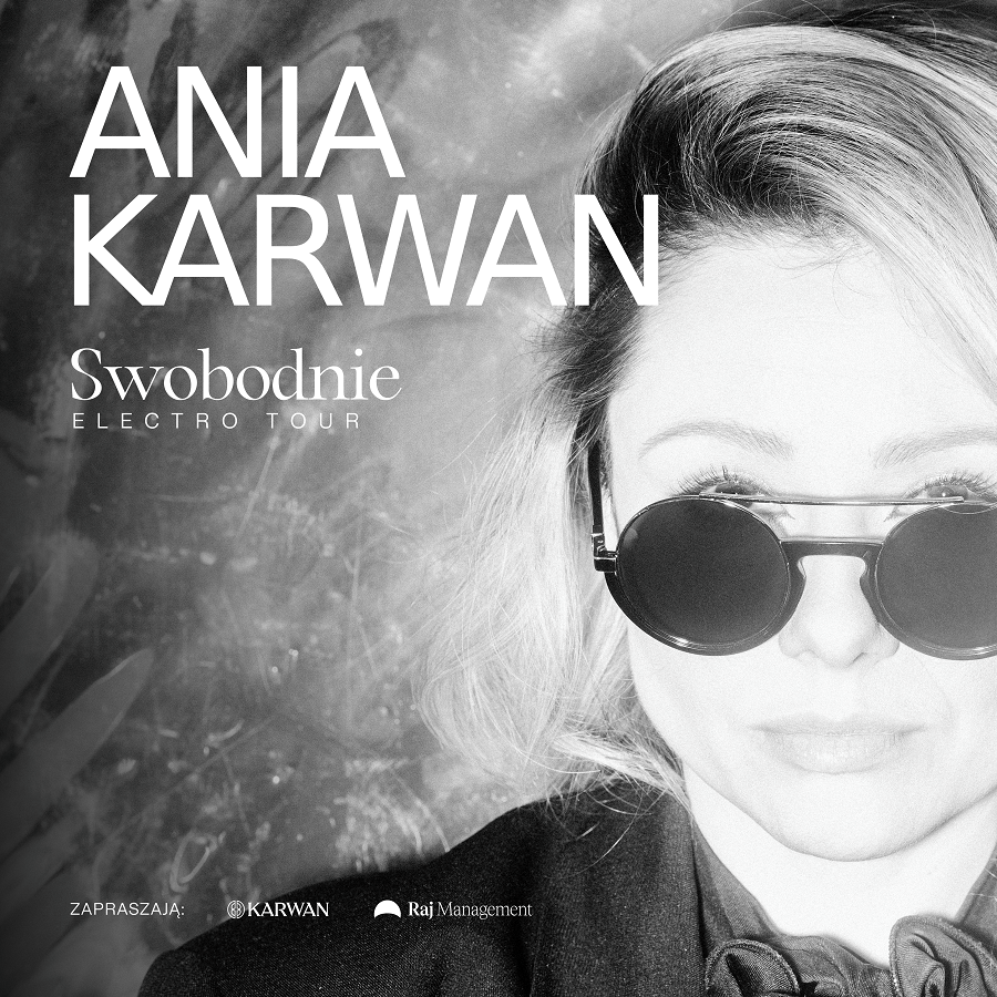 Ania Karwan - Swobodnie Electro Tour